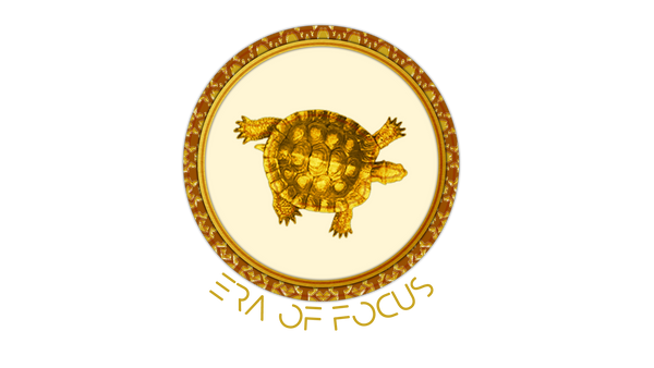 ERA OF FOCUS